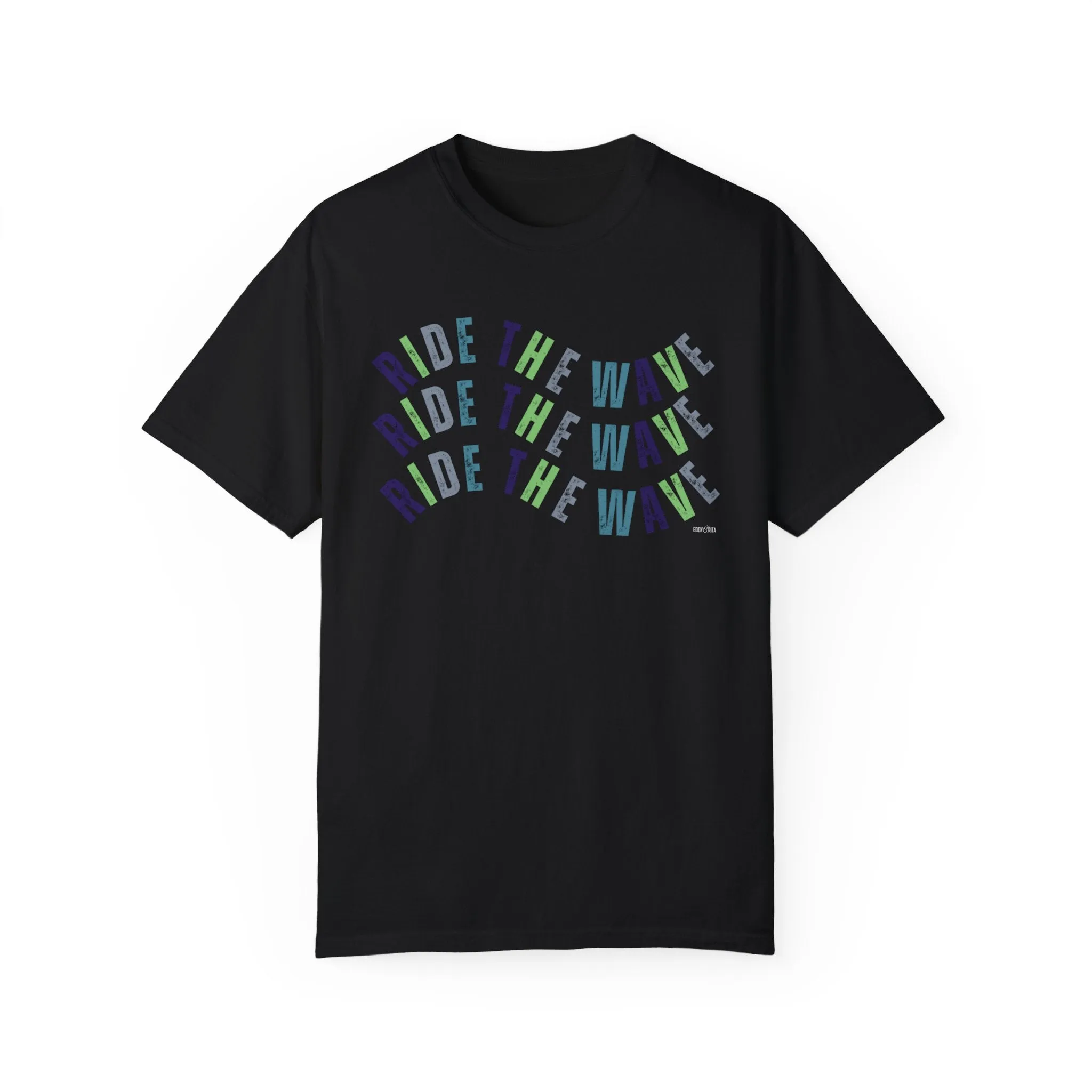 Eddy and Rita Women's Comfort Colors Longsleeve T-Shirt - "Ride the Wave" Motivational Graphic Tee