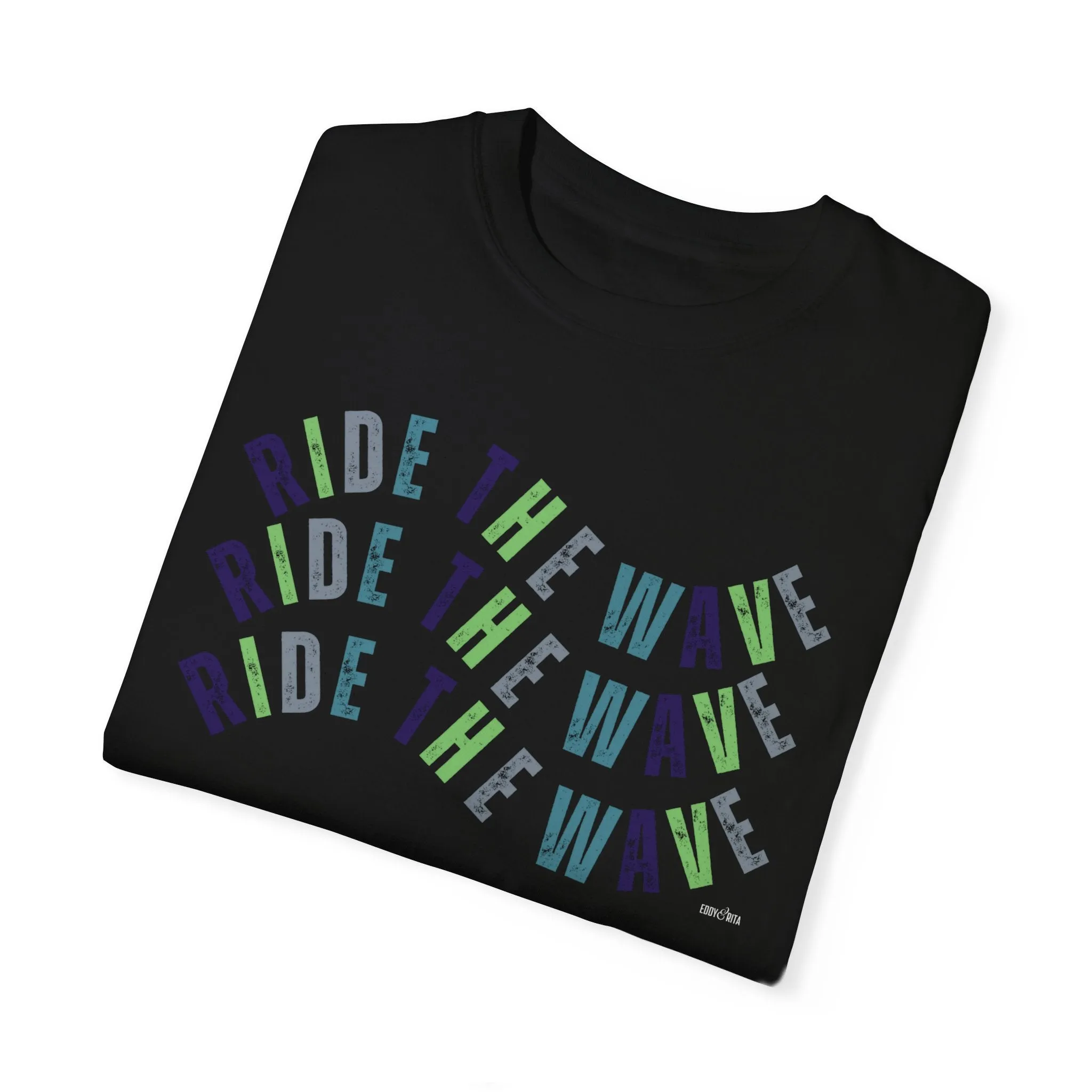 Eddy and Rita Women's Comfort Colors Longsleeve T-Shirt - "Ride the Wave" Motivational Graphic Tee