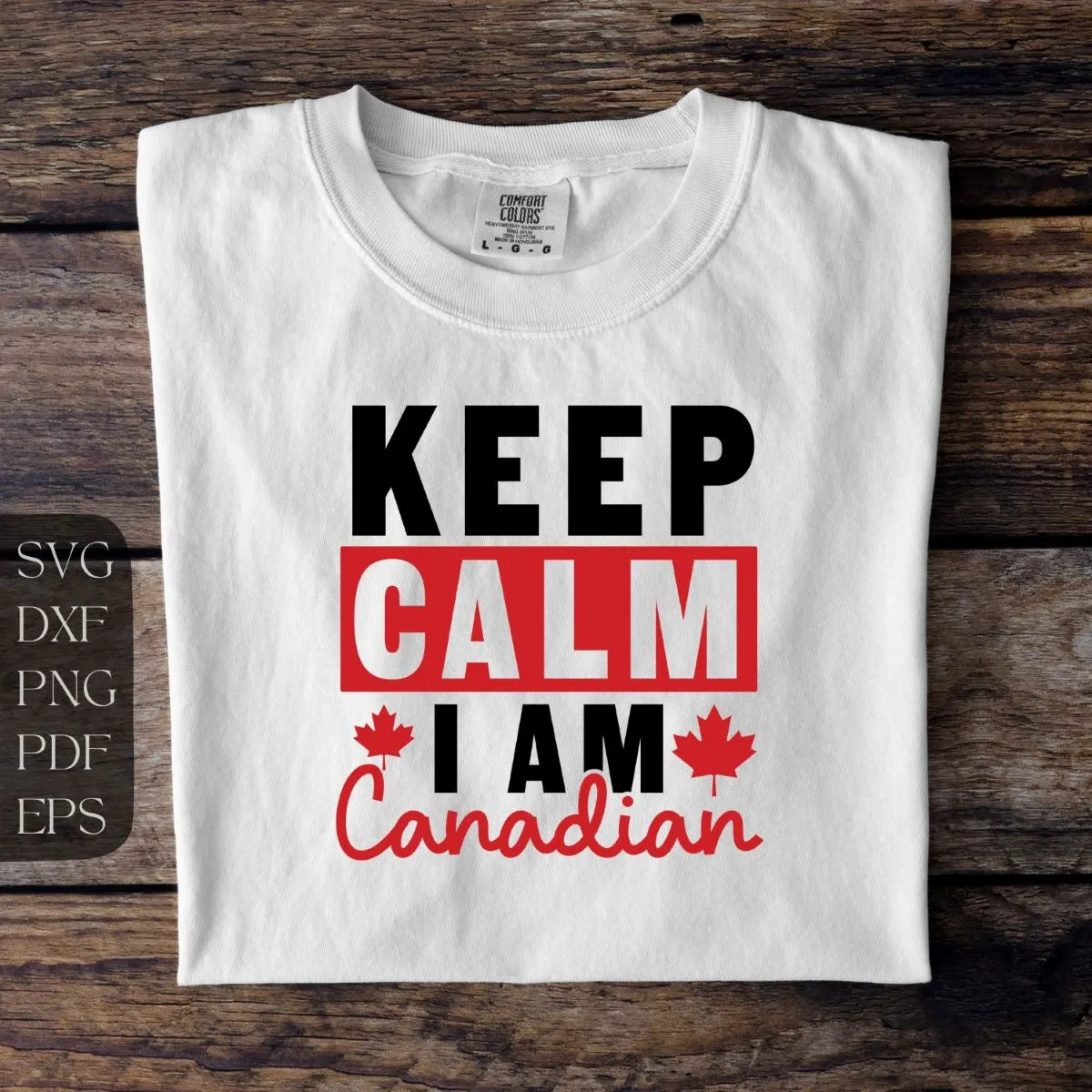 Keep calm I am Canadian